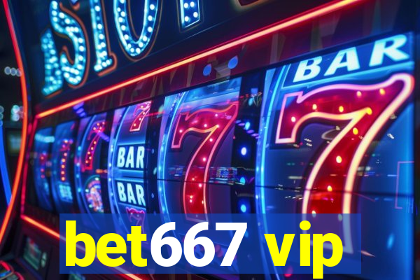 bet667 vip